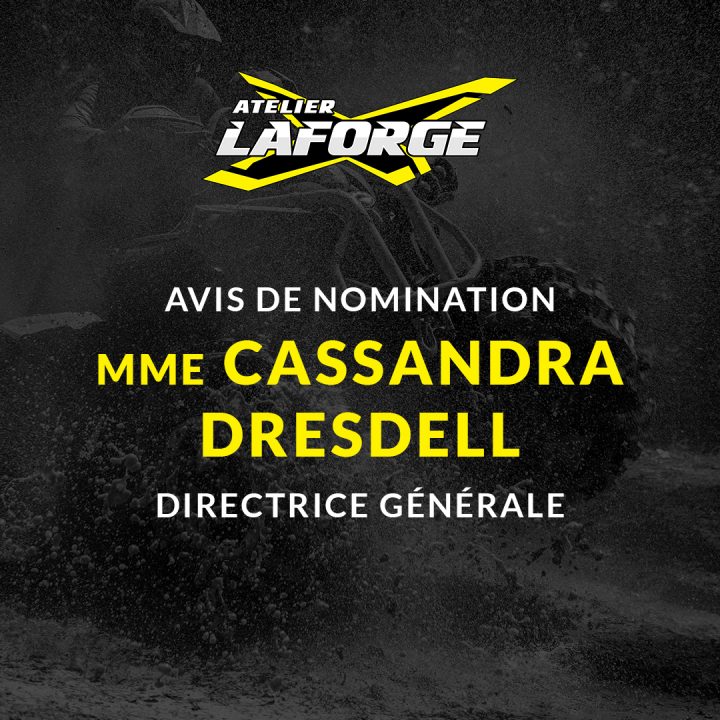 Avis de nomination – Mme Cassandra Dresdell